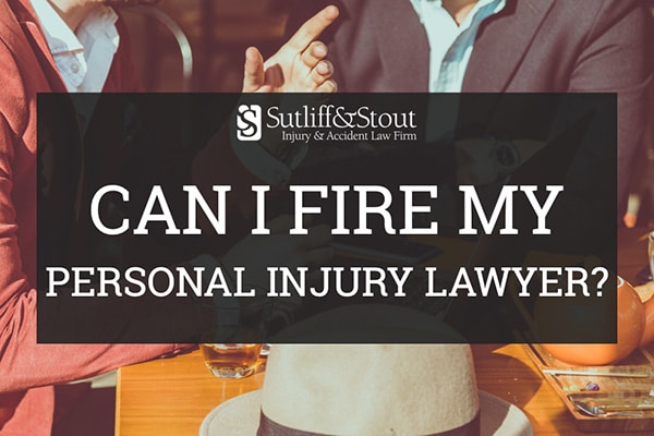 can i fire my personal injury lawyer