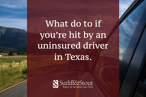 Hit By an Uninsured Driver in Texas