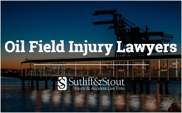 oil field injury lawyer 