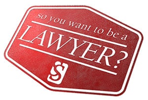 so-you-want-to-be-a-lawyer-ss